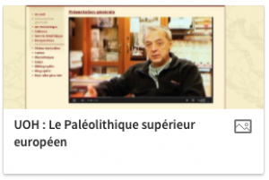 UOH - Le paléolithique supérieur