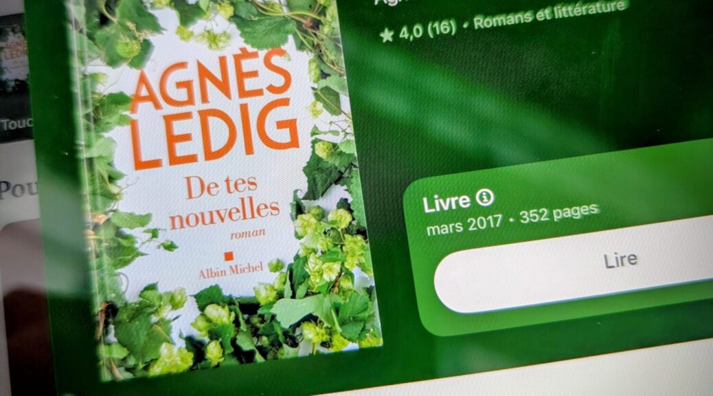 Agnès Ledig - De tes nouvvelles