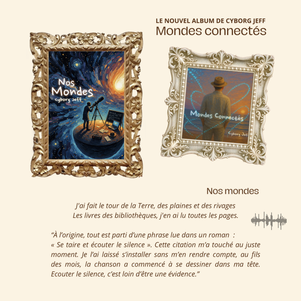 Promo album - Cyborg Jeff - Mondes connectés - Nos mondes